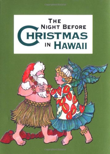 Imagen de archivo de Night Before Christmas in Hawaii, The a la venta por Jenson Books Inc