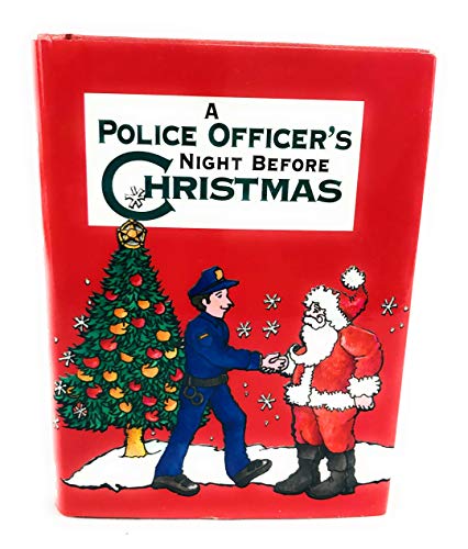 Imagen de archivo de Police Officer's Night Before Christmas, A a la venta por Your Online Bookstore