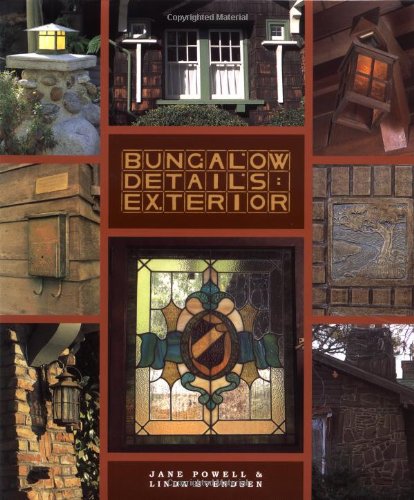 Stock image for Bungalow Details Exterior for sale by Archer's Used and Rare Books, Inc.