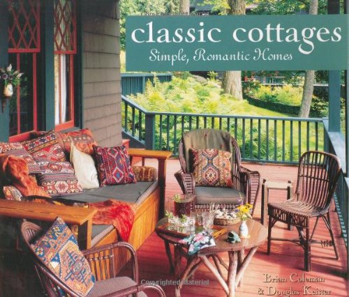 9781586853327: Classic Cottages: Simple, Romantic Homes