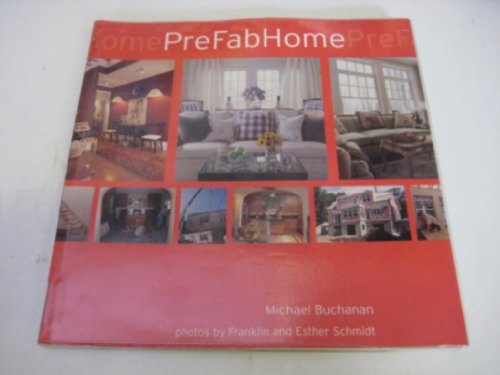 Imagen de archivo de PreFab Home a la venta por Better World Books