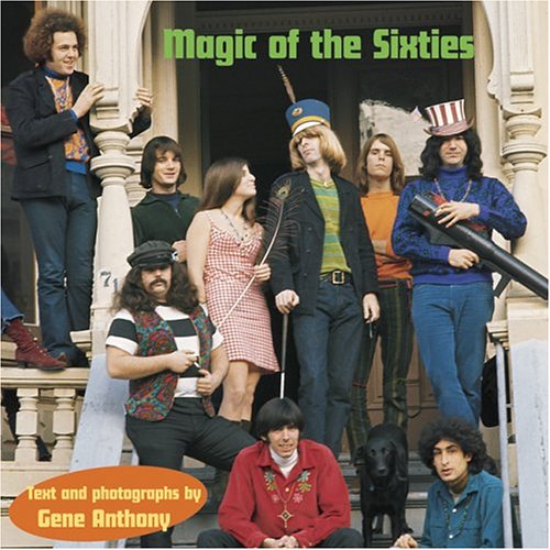 Magic of the Sixties (9781586853785) by Anthony, Gene