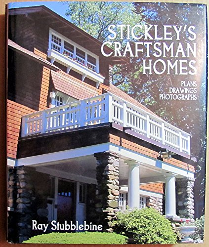 Stock image for Stickley's Craftsman Homes for sale by SecondSale