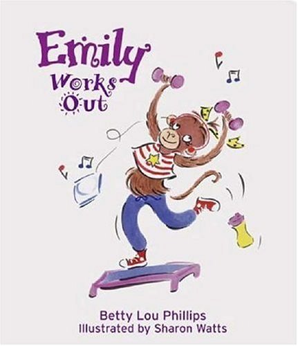 Stock image for Emily Works Out for sale by Bookmonger.Ltd