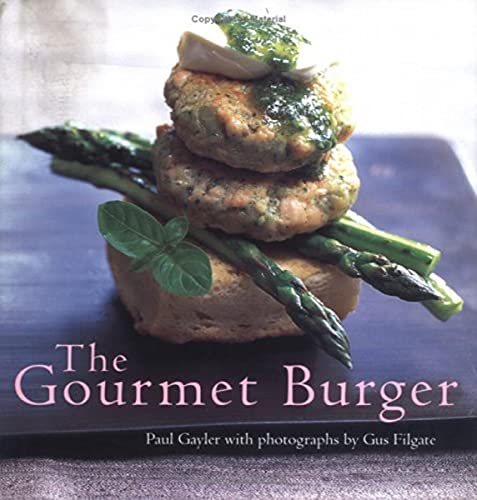 Beispielbild fr The Gourmet Burger zum Verkauf von SecondSale