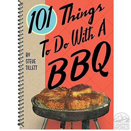 Beispielbild fr 101 Things to Do with a BBQ zum Verkauf von Better World Books