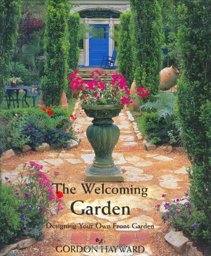 Beispielbild fr The Welcoming Garden : Designing Your Own Front Garden zum Verkauf von Better World Books