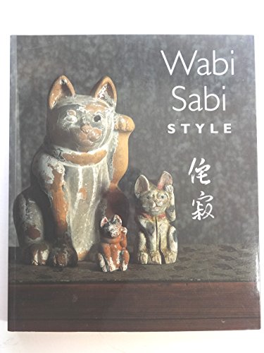9781586857530: Wabi Sabi Style
