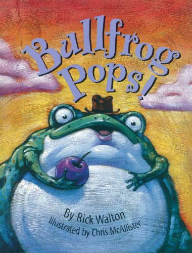 Imagen de archivo de Bullfrog Pops! a la venta por Better World Books: West