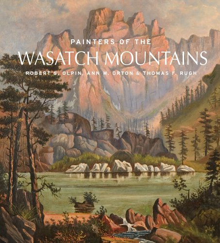 Stock image for Painters of the Wasatch Mountains for sale by BooksRun