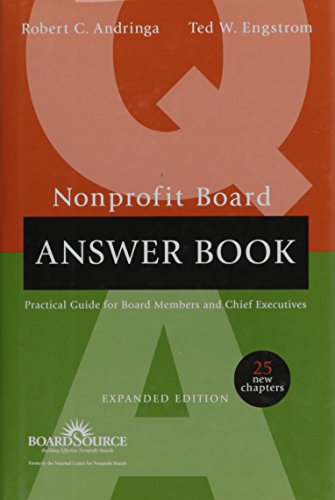 Imagen de archivo de Nonprofit Board Answer Book: Practical Guidelines for Board Members and Chief Executives a la venta por SecondSale