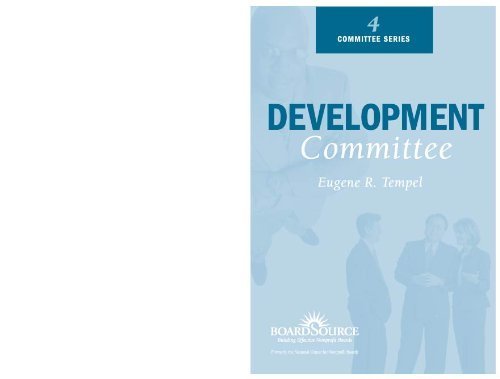 Development Committee (Boardsource Committee Series, 4,) (9781586860721) by Tempel, Eugene R.