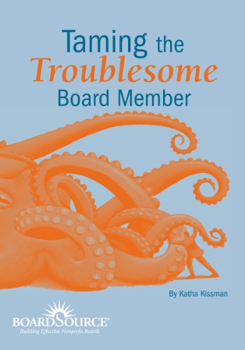 Stock image for Taming the Troublesome Board Member for sale by Half Price Books Inc.
