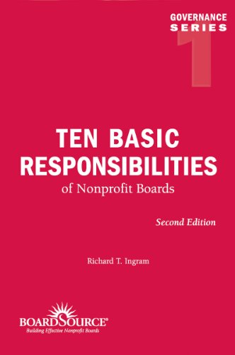 Stock image for Ten Basic Responsibilities of Nonprofit Boards (Governance) for sale by Wonder Book