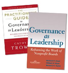 The Governance as Leadership Collection (9781586861377) by Richard P. Chait Ph.D.; William P. Ryan Ph.D.; Barbara E. Taylor; Cathy A. Trower