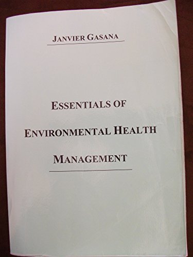 Stock image for Essentials of environmental health management for sale by ThriftBooks-Dallas