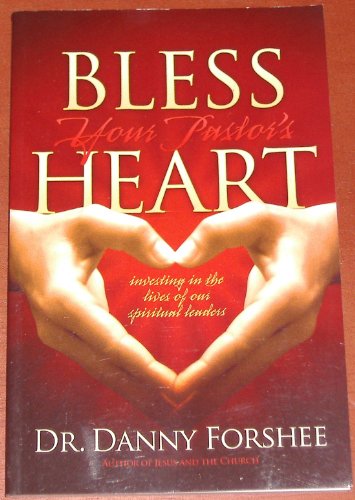 Beispielbild fr Bless Your Pastor's Heart zum Verkauf von HPB-Red