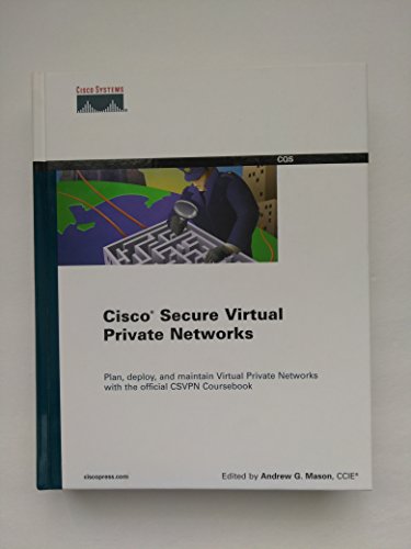 Beispielbild fr Cisco Secure Virtual Private Networks zum Verkauf von Wonder Book