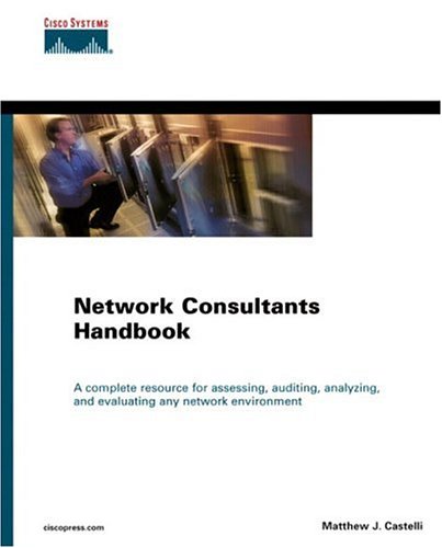 Beispielbild fr Network Consultants Handbook (Cisco Core) zum Verkauf von Reuseabook