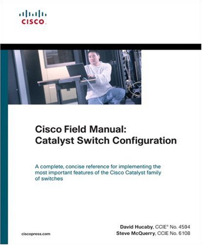 Stock image for Cisco Field Manual: Catalyst Switch Configuration for sale by HPB-Red