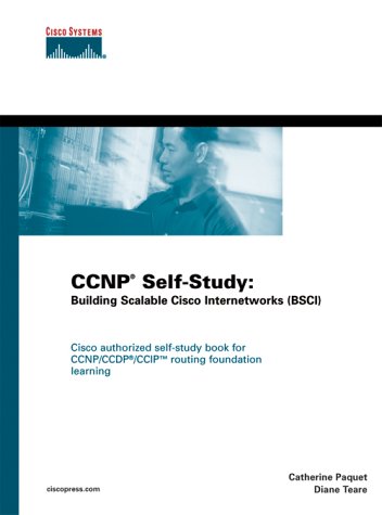 Stock image for CCNP Self-Study: Building Scalable Cisco Internetworks (BSCI) for sale by HPB-Red