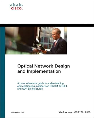 9781587051050: Optical Network Design and Implementation