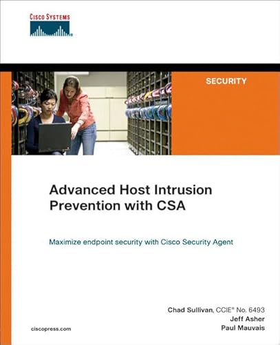 9781587052521: Advanced Host Intrusion Prevention With CSA