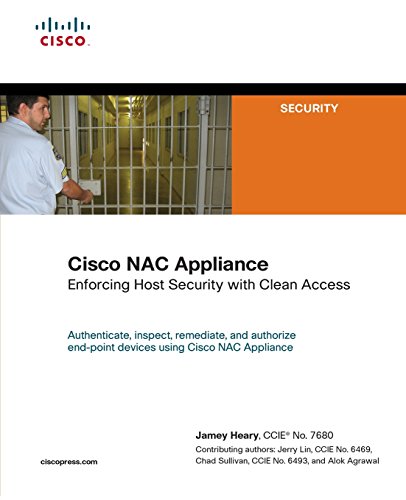 Imagen de archivo de Cisco NAC Appliance: Enforcing Host Security with Clean Access a la venta por Wonder Book