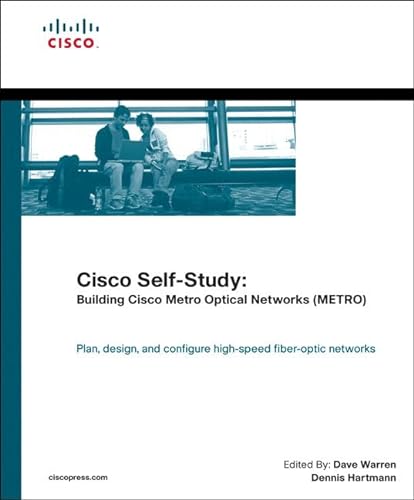 Imagen de archivo de Cisco Self-study: Building Cisco Metro Optical Networks Metro a la venta por Irish Booksellers