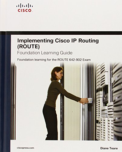 9781587058820: Implementing Cisco IP Routing (ROUTE) Foundation Learning Guide:Foundation learning for the ROUTE 642-902 Exam (Foundation Learning Guide Series)