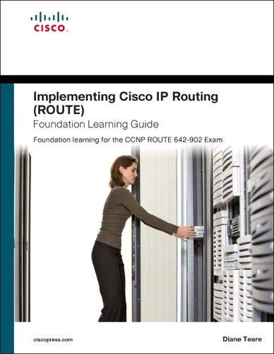 Stock image for Implementing Cisco IP Routing (ROUTE) Foundation Learning Guide: Foundation Learning for the ROUTE 642-902 Exam for sale by ThriftBooks-Dallas