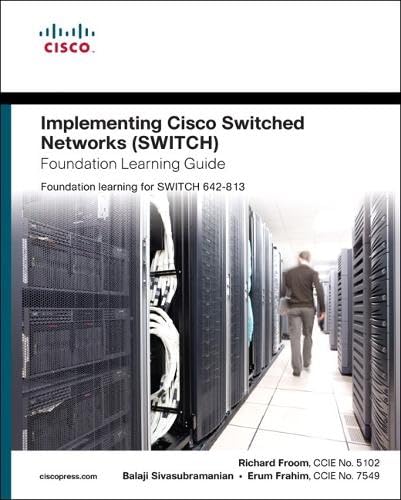 Immagine dell'editore per Implementing Cisco Ip Switched Networks Switch Foundation Learning Guide (Foundation Learning Guide Series) venduto da Phatpocket Limited