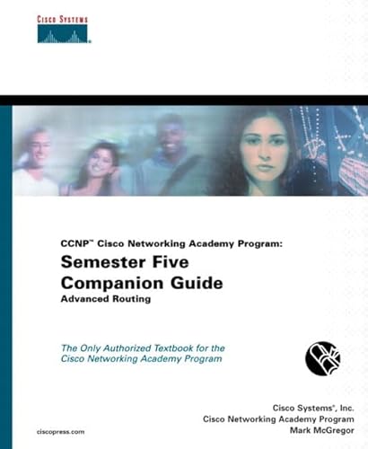 Stock image for CCNP Cisco Networking Academy Program : Semester Five Companion Guide, Advanced Routing for sale by Better World Books