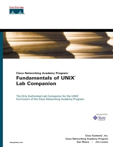 Imagen de archivo de Cisco Networking Academy Program: Fundamentals of UNIX Lab Companion a la venta por HPB-Red