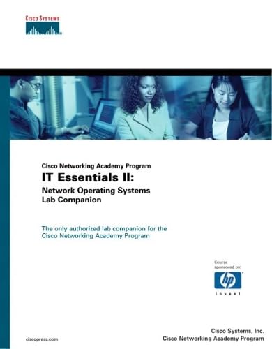 9781587130960: IT Essentials II: Network Operating Systems Lab Companion (Cisco Networking Academy Program)