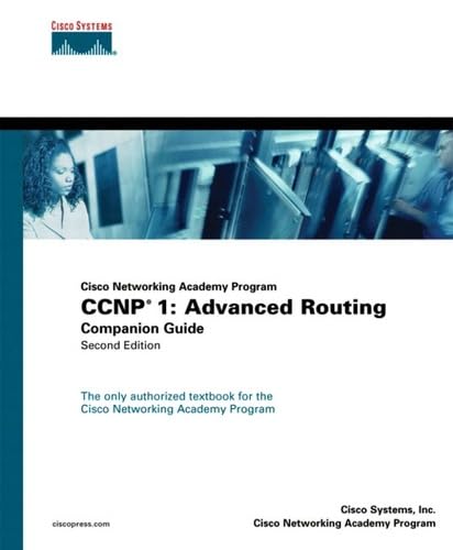 Imagen de archivo de Ccnp 1 : Advanced Routing Companion Guide (Cisco Networking Academy Program) a la venta por Better World Books