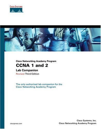 9781587131493: Cisco Networking Academy Program CCNA 1 And 2 Lab Companion
