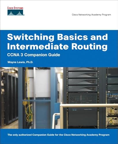 Stock image for Switching Basics and Intermediate Routing CCNA 3 Companion Guide (Cisco Networking Academy) for sale by BookHolders