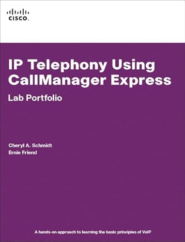 Stock image for IP Telephony Using CallManager Express Lab Portfolio: Lab Portfolio for sale by Wonder Book