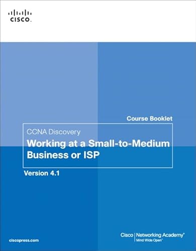 Imagen de archivo de Course Booklet for CCNA Discovery Working at a Small-to-Medium Business or ISP a la venta por Better World Books