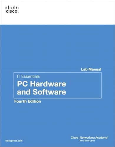 Beispielbild fr IT Essentials: PC Hardware and Software Lab Manual (4th Edition) (Lab Companion) zum Verkauf von Wonder Book