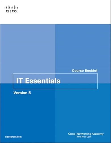 Stock image for IT Essentials Course Booklet, Version 5 (Course Booklets) for sale by Wonder Book