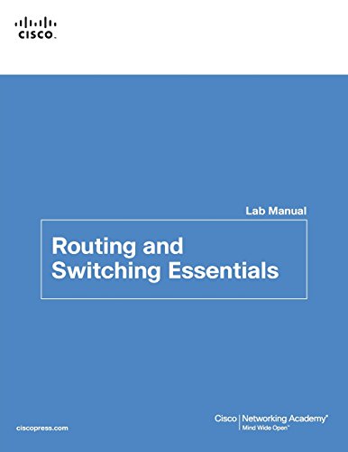 Beispielbild fr Routing and Switching Essentials Lab Manual zum Verkauf von Better World Books