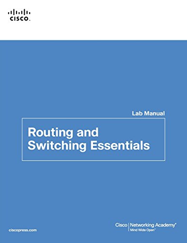 Imagen de archivo de Routing and Switching Essentials Lab Manual a la venta por Better World Books