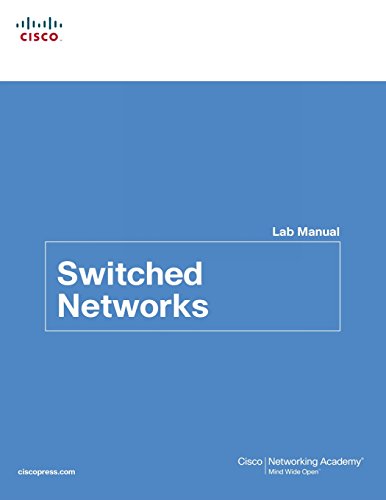 Stock image for Switched Networks Lab Manual for sale by Better World Books