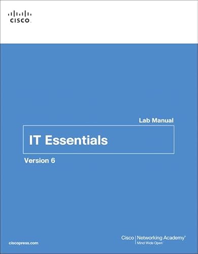 Beispielbild fr IT Essentials Lab Manual, Version 6 zum Verkauf von Better World Books