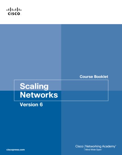 Stock image for Scaling Networks V6 Course Booklet for sale by ThriftBooks-Dallas