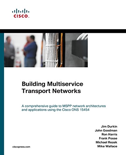 Building Multiservice Transport Networks (paperback) (9781587142451) by Durkin, Jim; Goodman, John; Posse, Frank