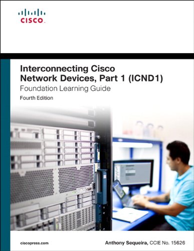 Beispielbild fr Interconnecting Cisco Network Devices, Part 1 (ICND1) Foundation Learning Guide (Foundation Learning Guides) zum Verkauf von Austin Goodwill 1101