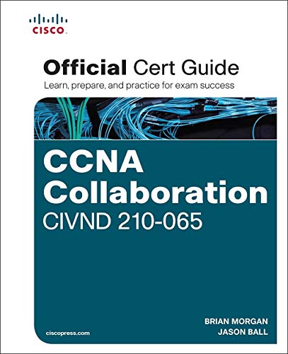 Beispielbild fr CCNA Collaboration CIVND 210-065 Official Cert Guide zum Verkauf von Better World Books